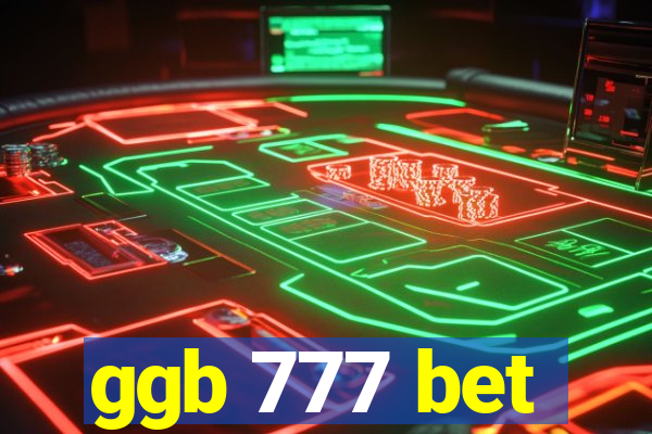 ggb 777 bet